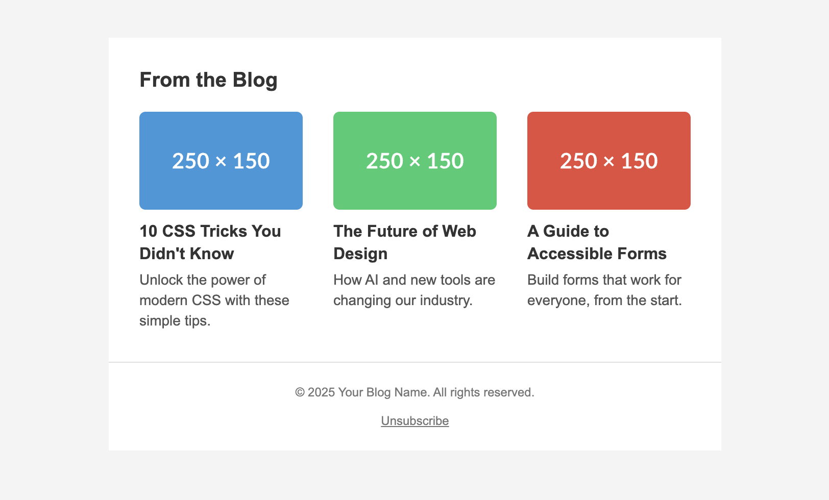 Screenshot of an email footer showing a 'From the Blog' section with thumbnail images and headlines for three articles.