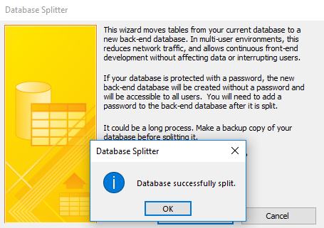 Screenshot of the Database Splitter wizard confirmation message.
