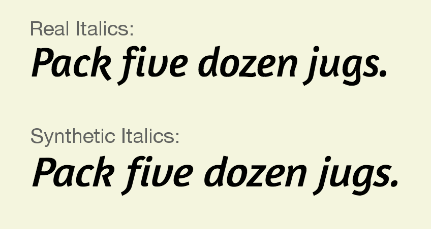 Real italics vs synthetic.